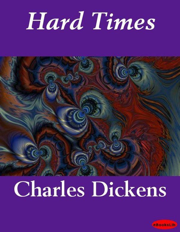 Cover Art for 9781412161220, Hard Times by Charles Dickens