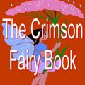 Cover Art for 9781412160483, The Crimson Fairy Book by Andrew Lang