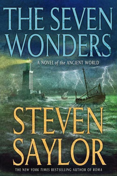 Cover Art for 9781250021601, The Seven Wonders by Steven Saylor