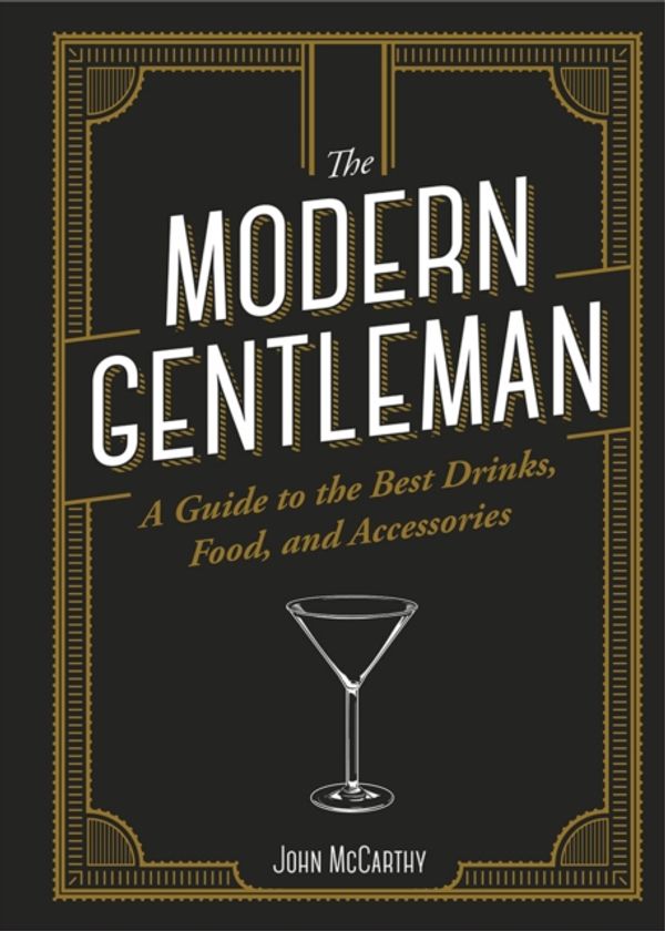 Cover Art for 9781947458802, The Modern Gentleman by John McCarthy