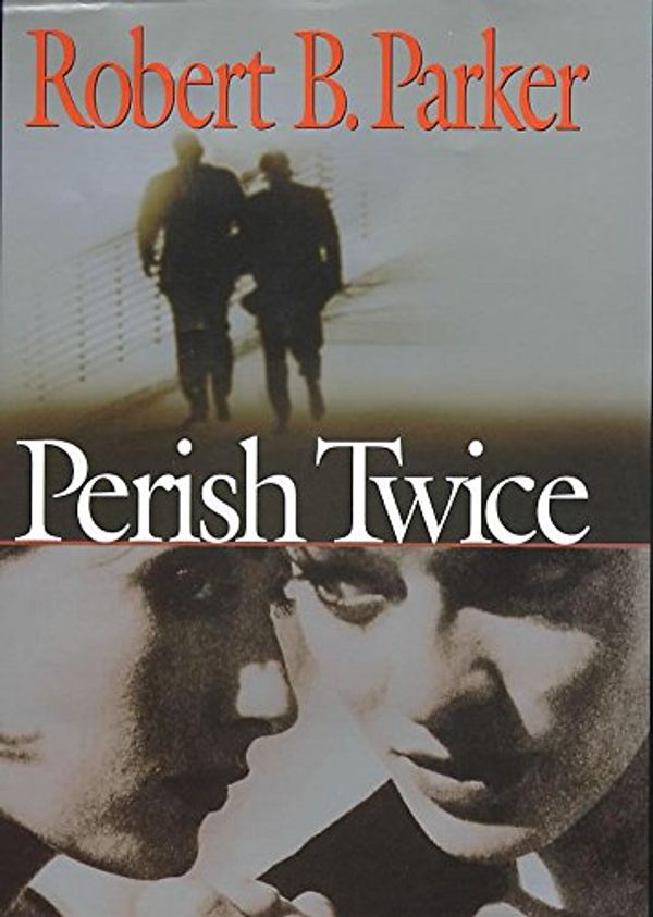 Cover Art for 9780719562815, Perish Twice by Robert B Parker