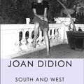 Cover Art for 9780008257187, South and West: From A Notebook by Joan Didion