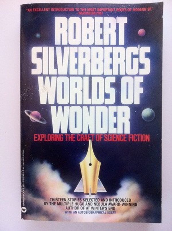 Cover Art for 9780446390125, Robert Silverberg's Worlds of Wonder by Robert Silverberg