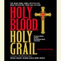 Cover Art for 9780739339886, Holy Blood, Holy Grail by Michael Baigent