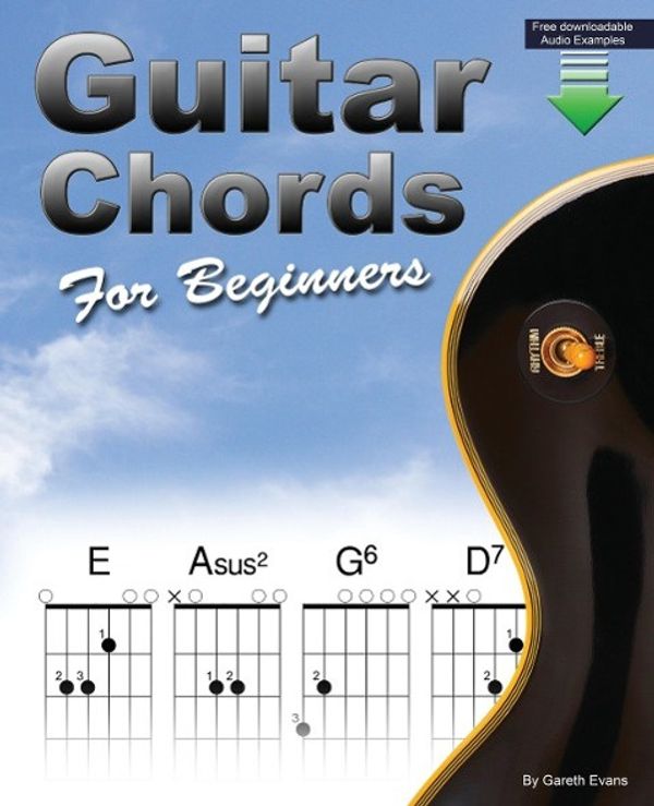 Cover Art for 9780957650664, Guitar Chords for Beginners by Gareth Evans
