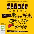 Cover Art for B00NPBCW8E, Fighting Ruben Wolfe: Wolfe Brothers, Book 2 by Markus Zusak