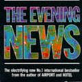 Cover Art for 9780552136785, The Evening News by Arthur Hailey