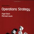Cover Art for 9780273695196, Operations Strategy by Prof Nigel Slack, Mike Lewis