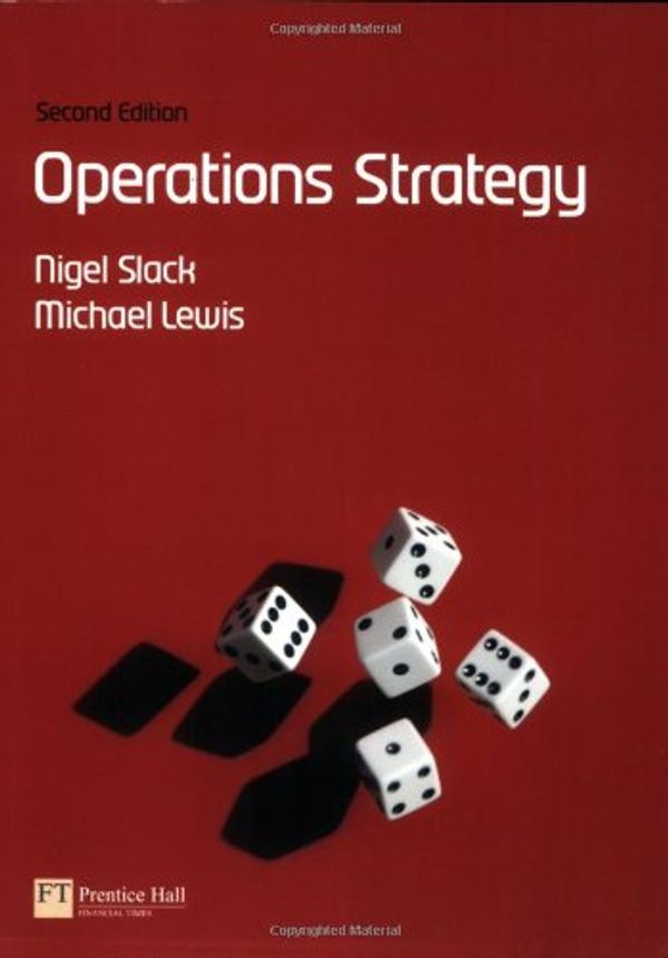 Cover Art for 9780273695196, Operations Strategy by Prof Nigel Slack, Mike Lewis