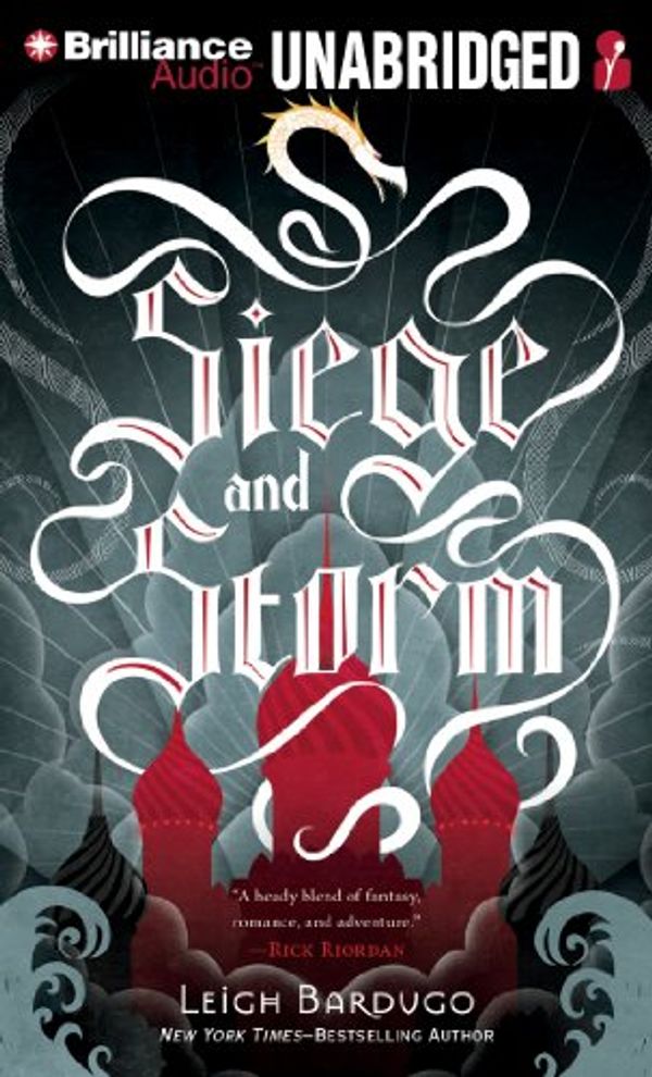 Cover Art for 9781480564411, Siege and Storm by Leigh Bardugo