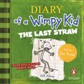 Cover Art for 9780143796152, The Last Straw: Diary of a Wimpy Kid (BK3) by Jeff Kinney