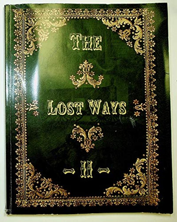 Cover Art for B07SLP6QL9, The Lost Ways II by Claude Davis