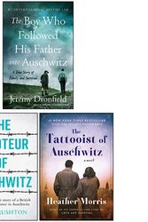 Cover Art for 9789124200817, The Boy Who Followed His Father into Auschwitz By Jeremy Dronfield, The Tattooist of Auschwitz By Heather Morris, The Saboteur of Auschwitz By Colin Rushton 3 Books Collection Set by Jeremy Dronfield, Heather Morris, Colin Rushton
