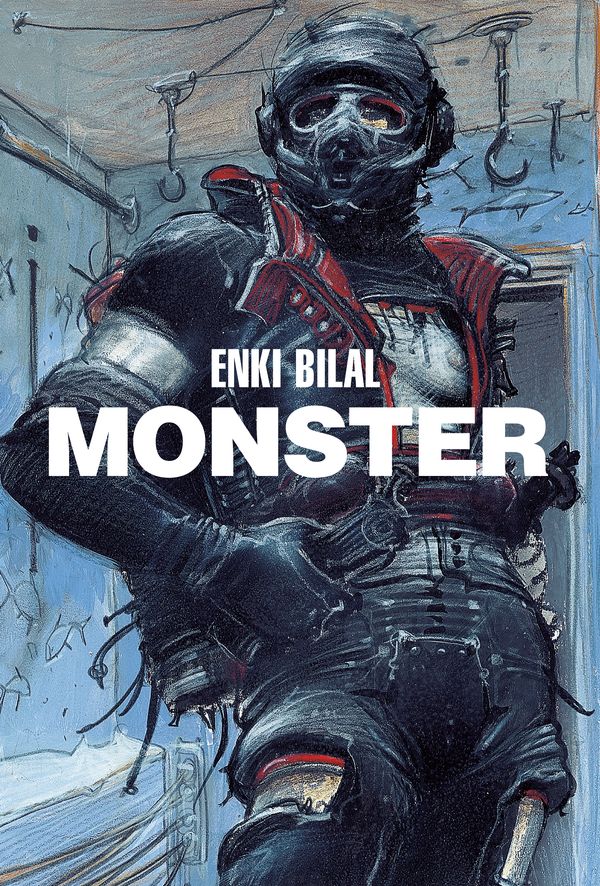 Cover Art for 9781785868733, Monster by Enki Bilal