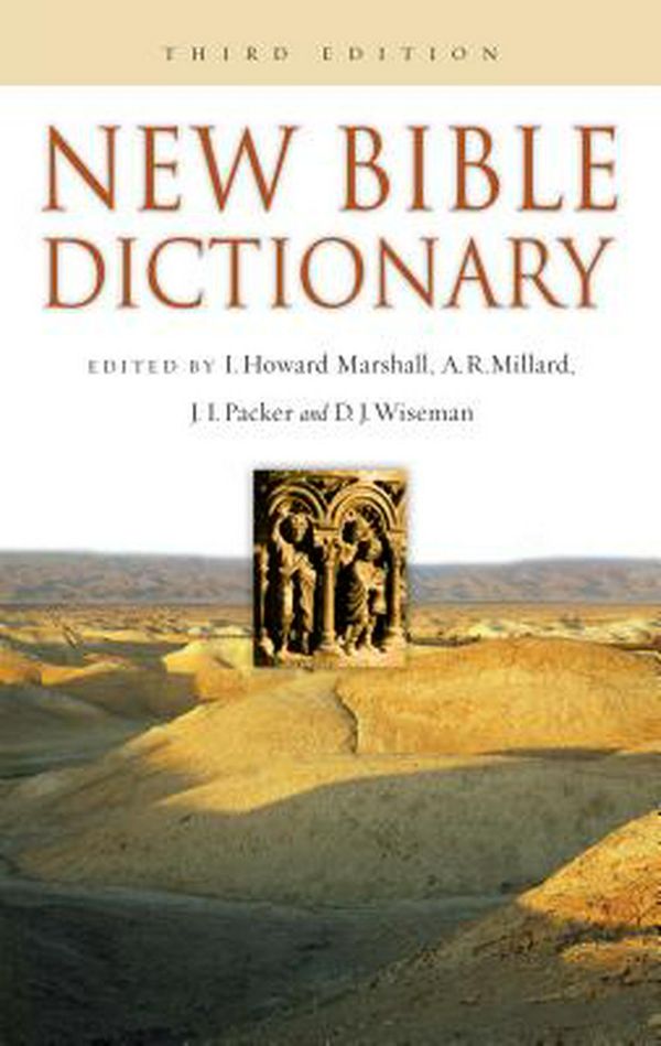 Cover Art for 9780830814398, New Bible Dictionary by Donald J. Wiseman