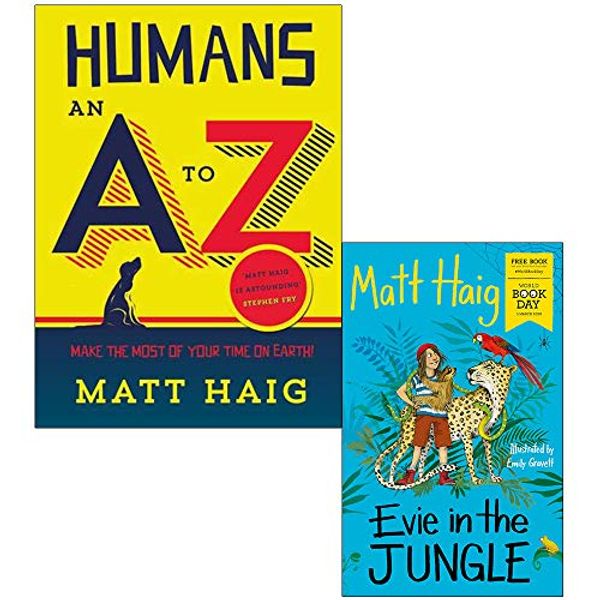 Cover Art for 9789123983988, Humans An A-Z & Evie in the Jungle By Matt Haig 2 Books Collection Set by Matt Haig