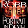 Cover Art for 9780786539468, Portrait in Death (In Death) by J D Robb, Nora Roberts
