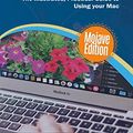 Cover Art for B07R7HHW8V, Exploring Apple Mac Mojave Edition: The Illustrated, Practical Guide to Using Your Mac (Exploring Tech Book 1) by Kevin Wilson