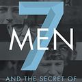 Cover Art for 9781713505617, Seven Men: And the Secret of Their Greatness - Library Edition by Eric Metaxas