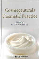 Cover Art for 9781118384831, Cosmeceuticals and Cosmetic Practice by Patricia K. Farris
