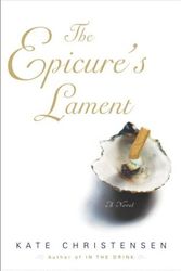 Cover Art for 9780767910309, The Epicure's Lament by Kate Christensen