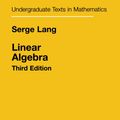 Cover Art for 9781441930811, Linear Algebra by Serge Lang