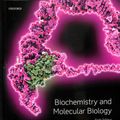 Cover Art for 9780198768111, Biochemistry and Molecular Biology 6E by Despo Papachristodoulou