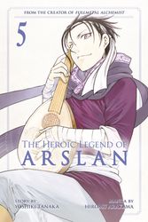 Cover Art for 9781632362186, The Heroic Legend of Arslan 5 by Yoshiki Tanaka