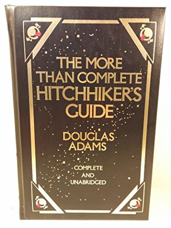 Cover Art for 9780681403222, The More Than Complete Hitchhiker's Guide by Douglas Adams