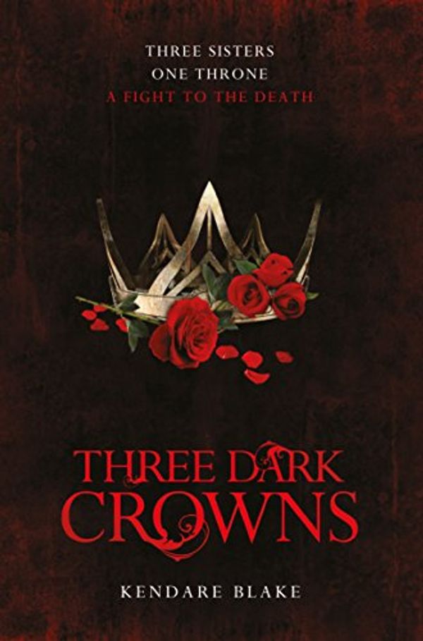 Cover Art for B01GOLEOHS, Three Dark Crowns by Kendare Blake