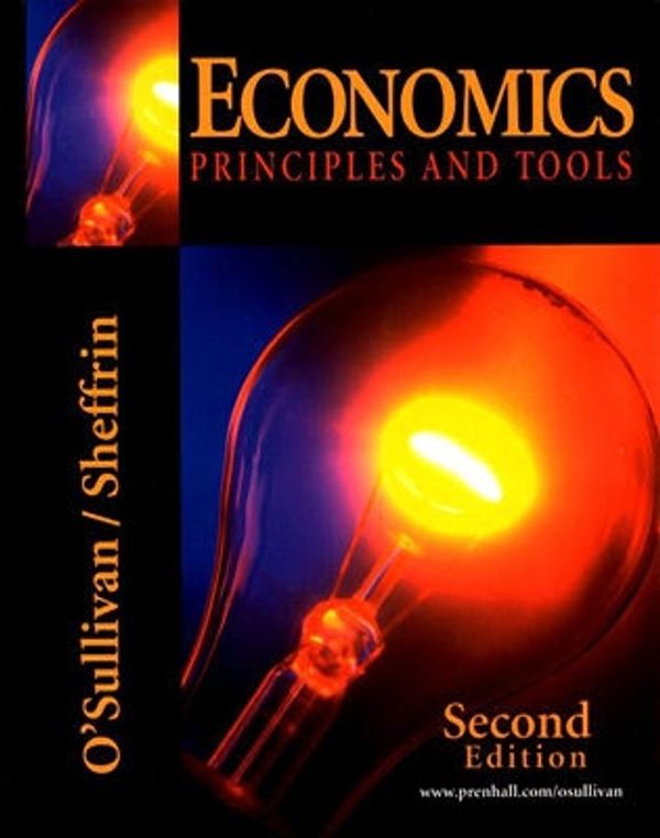Cover Art for 9780130273833, Economics: Principlea and Tools by Arthur O'Sullivan