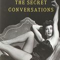 Cover Art for B01F81OHRM, Ava Gardner: The Secret Conversations by Peter Evans (2013-07-02) by Peter Evans Ava Gardner
