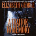 Cover Art for B088K3CD38, A Traitor to Memory by Elizabeth George