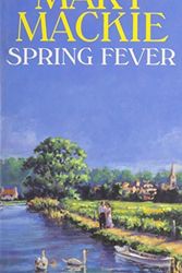 Cover Art for 9780727851567, Spring Fever by Mary MacKie