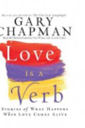 Cover Art for 9798200512157, Love Is a Verb by Gary D. Chapman, Gary Chapman, Pam Ward
