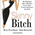 Cover Art for 9783442170395, Skinny Bitch by Rory Freedman, Kim Barnouin