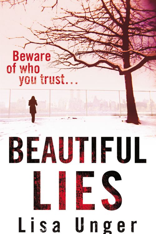 Cover Art for 9780099522140, Beautiful Lies by Lisa Unger