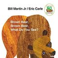 Cover Art for 0000805047903, Brown Bear, Brown Bear, What Do You See? by Eric Carle