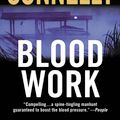 Cover Art for 9780446602624, Blood Work by Michael Connelly