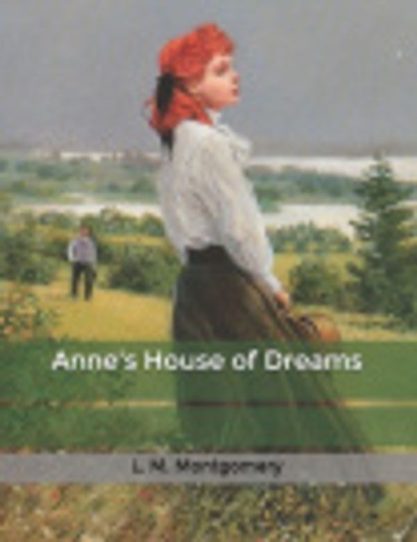 Cover Art for 9798603241708, Anne's House of Dreams by L. M. Montgomery