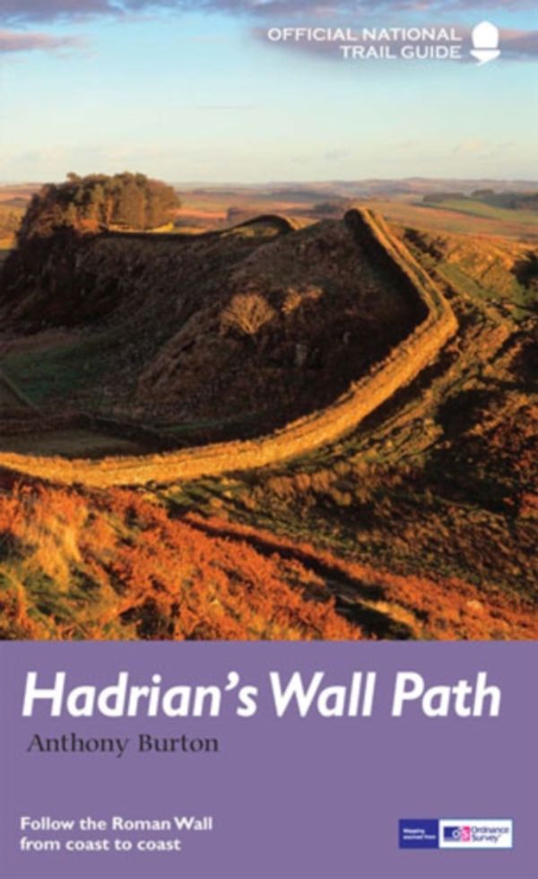 Cover Art for 9781781315712, Hadrian's Wall PathNational Trail Guide by Anthony Burton