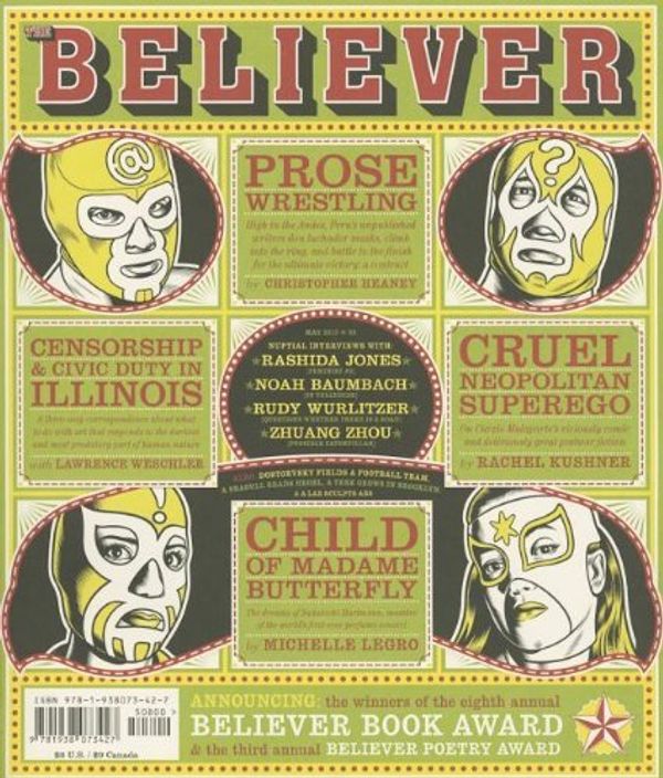 Cover Art for B01HC1QA1M, Believer, Issue 98 by Heidi Julavits, and Andrew Leland Edited by Vendela Vida (2013-05-14) by 