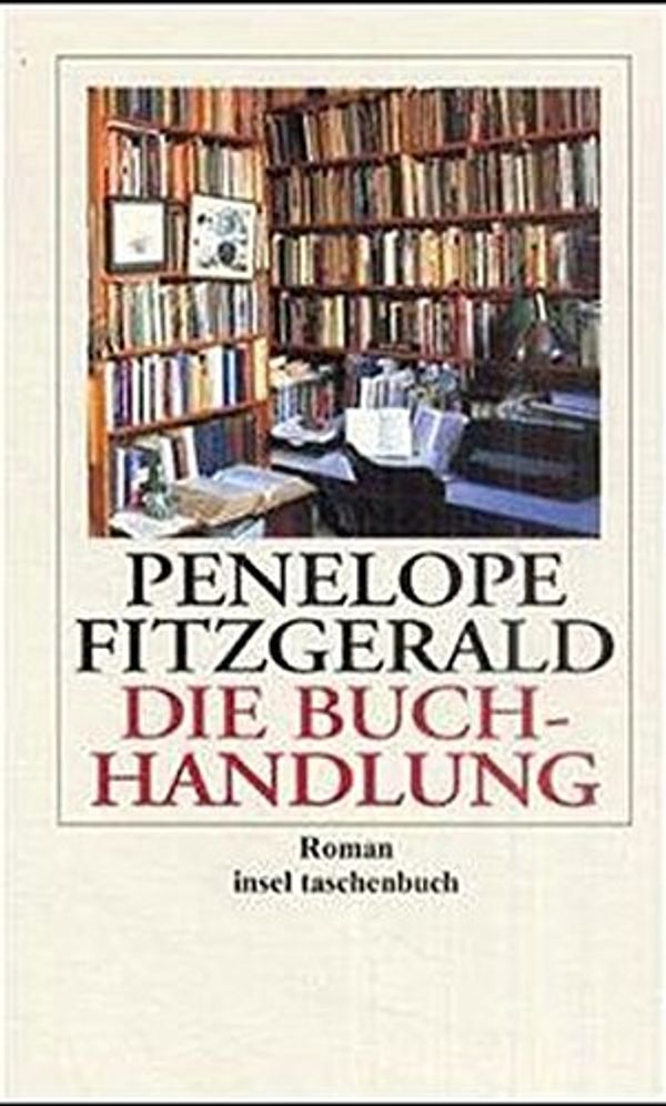 Cover Art for 9783458344490, Die Buchhandlung. by Penelope Fitzgerald