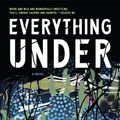 Cover Art for 9781721335213, Everything Under by Daisy Johnson