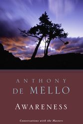 Cover Art for 9780385249379, Awareness by Anthony De Mello