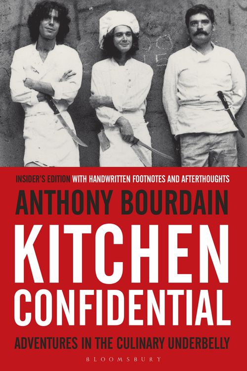 Cover Art for 9781408845042, Kitchen Confidential: Insider's Edition by Anthony Bourdain