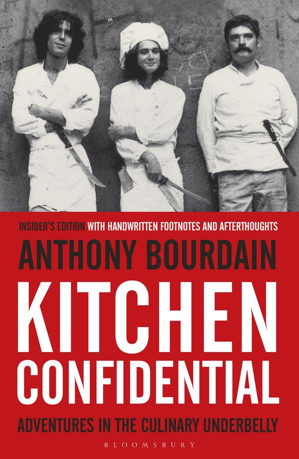 Cover Art for 9781408845042, Kitchen Confidential: Insider's Edition by Anthony Bourdain