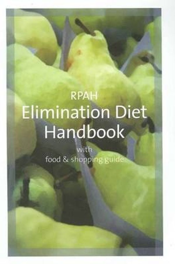 Cover Art for 9780980616408, RPAH Elimination Diet Handbook by Anne Ruth Swain, Valencia L. Soutter, Robert Henry Loblay
