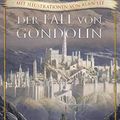 Cover Art for 9783608963786, Der Fall von Gondolin by J. R. r. Tolkien