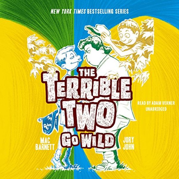 Cover Art for B07198KN26, The Terrible Two Go Wild by Mac Barnett, Jory John